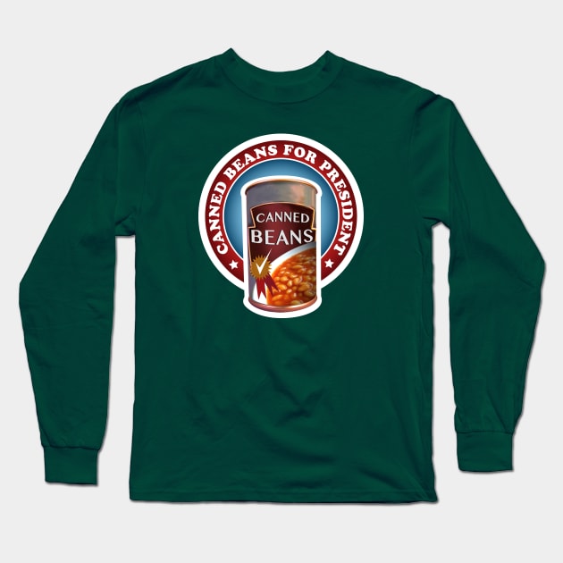 A Can of Beans for President of the United States of America. Long Sleeve T-Shirt by callingtomorrow